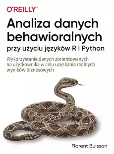 Analiza danych behawioralnych przy użyciu języków R i Python Książki Informatyka