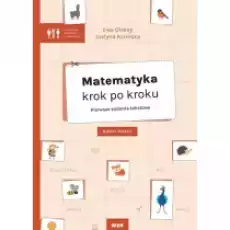 Matematyka krok po kroku Pierwsze zadania tekstowe Karty pracy Książki Podręczniki i lektury