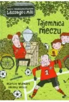 Tajemnica meczu Biuro Detektywistyczne Lassego i Mai Tom 12 Książki Dla dzieci