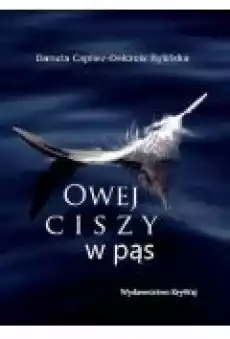 Owej ciszy w pąs Książki PoezjaDramat