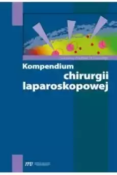 Kompendium chirurgii laparoskopowej Książki Audiobooki