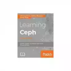 Learning Ceph Second Edition Książki Obcojęzyczne