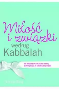 Miłość i związki według Kabbalah Książki Audiobooki