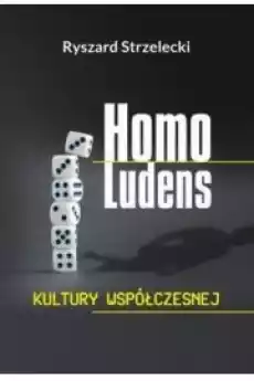 Homo Ludens kultury współczesnej Książki Audiobooki