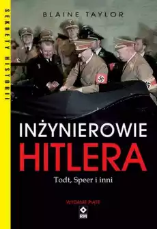 Inżynierowie Hitlera wyd 2022 Książki Historia