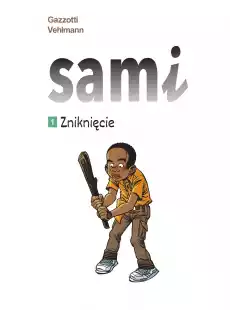 Zniknięcie Sami Tom 1 Książki Komiksy