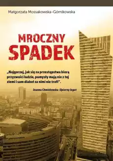 Mroczny spadek Książki Powieści i opowiadania