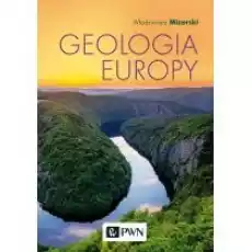 Geologia Europy Książki Nauki ścisłe