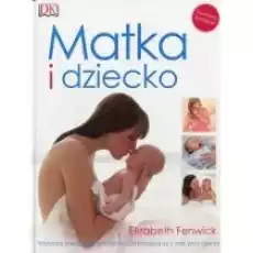 Matka i dziecko Książki Poradniki