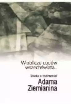 W obliczu cudów wszechświata Książki Nauki humanistyczne