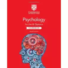 Psychology for the IB Diploma Coursebook Książki Podręczniki i lektury