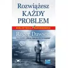 Rozwiążesz każdy problem Książki Nauki humanistyczne