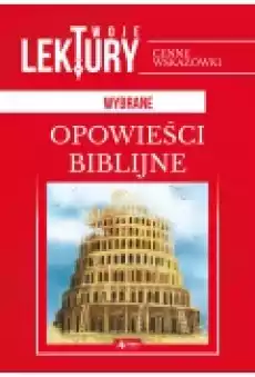 Opowieści biblijne Twoje lektury Książki Podręczniki i lektury