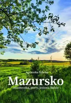 MazurskoMiasteczka porty jeziora ludzie Część 3 Książki Turystyka mapy atlasy