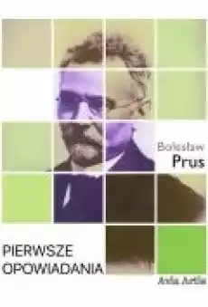 Pierwsze opowiadania Książki Ebooki