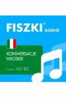 FISZKI audio ndash włoski Konwersacje Książki Ebooki