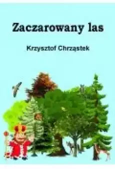 Zaczarowany las Książki Ebooki