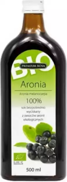 Aronia sok 100 bez cukru BIO 500 ml Premium Rosa Artykuły Spożywcze Produkty dietetyczne Soki