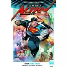 DC Odrodzenie Nowy świat Odrodzenie Superman Action Comics Tom 4 Książki Komiksy