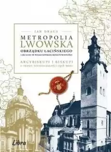 Metropolia Lwowska obrządku łacińskiego Książki Religia