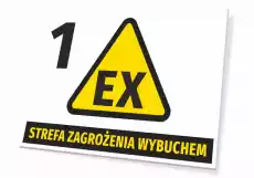 Tabliczka Strefa zagrożenia wybuchem T266 Biuro i firma Odzież obuwie i inne artykuły BHP Instrukcje i znaki BHP