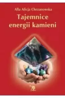 Tajemnice energii kamieni Gadżety Ezoteryka