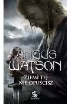 Ziemi tej nie opuścisz Na Zachód od Zachodu Tom 2 Książki Fantastyka i fantasy