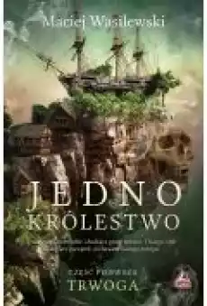 Jedno królestwo Tom 1 Trwoga Książki Ebooki