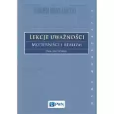 Lekcje uważności moderniści i realizm Książki Nauki humanistyczne