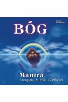 Mantra BÓG Mantra Szczęścia Miłości i Obfitości Muzyka