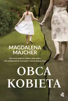 Obca kobieta Książki Literatura obyczajowa