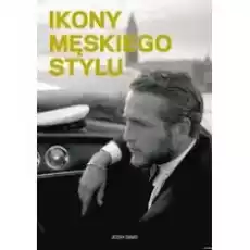 Ikony męskiego stylu Książki Poradniki