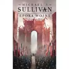 Epoka wojny Legendy Pierwszego Imperium Tom 3 Książki Fantastyka i fantasy