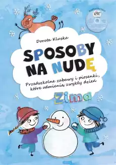 Sposoby na nudę Zima Przedszkolne zabawy Książki