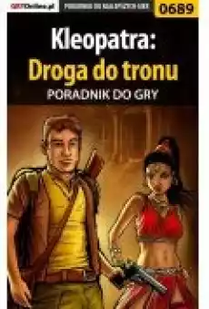 Kleopatra Droga do tronu poradnik do gry Książki Ebooki