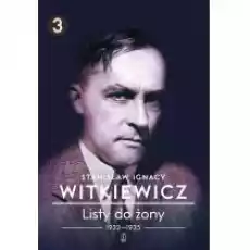 19321935 Listy do żony Tom 3 Książki Biograficzne