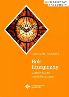 Rok liturgiczny Scenariusze katechetyczne Książki Religia