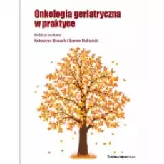 Onkologia Geriatryczna Książki Podręczniki i lektury