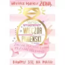 Kukartka Karnet B6 PP2071 Wieczór panieński Prezenty Pakowanie prezentów