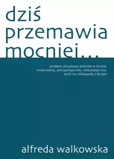 Dziś przemawia mocniej Książki Nauki humanistyczne