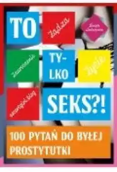 To tylko seks Książki Ebooki