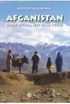 Afganistan gdzie regułą jest brak reguł Książki Ebooki