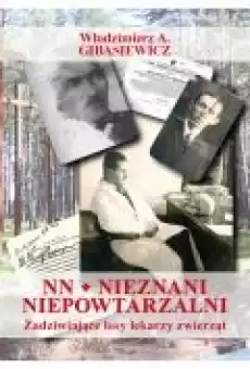 NN Nieznani niepowtarzalni Książki Literatura faktu