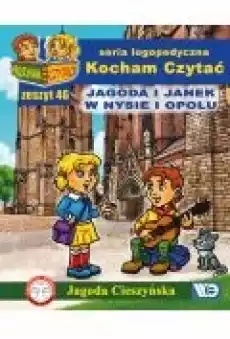 Kocham Czytać Zeszyt 46 Jagoda i Janek w Nysie i Opolu Książki Nauki humanistyczne