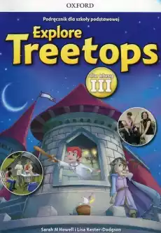 Explore Treetops Szkoła podstawowa klasa 3 Podręcznik CD Książki Podręczniki w obcych językach