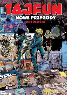 Tajfun Nowe przygody Antologia Książki Komiksy