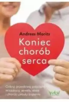 Koniec chorób serca Książki Poradniki