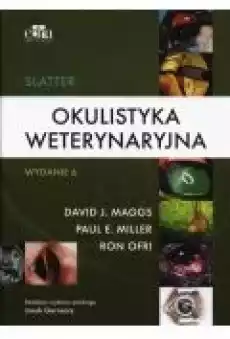 Slatter Okulistyka weterynaryjna Książki Zdrowie medycyna