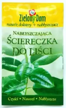 ZIELONY DOM Ściereczka NawozowoNabłyszczająca Dom i ogród Ogród Nawozy do roślin i kwiatów