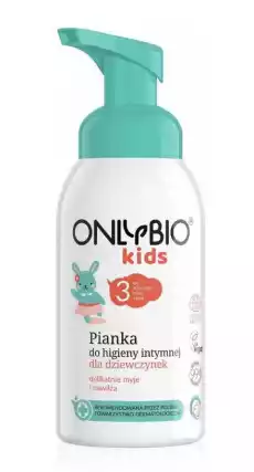 OnlyBio Kids pianka do higieny intymnej dla dziewczynek 300ml Zdrowie i uroda Kosmetyki i akcesoria Pielęgnacja ciała Higiena intymna